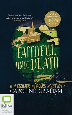 Faithful Unto Death by Graham, Caroline