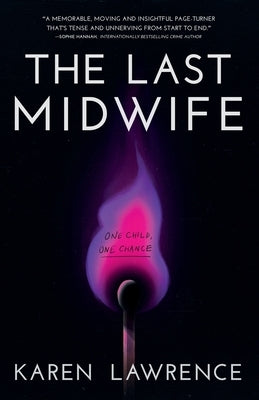 The Last Midwife by Lawrence, Karen