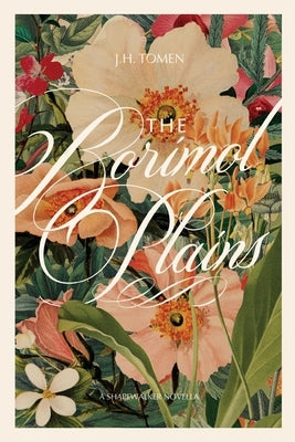 The Borimol Plains - A Shapewalker Novella by Tomen, Jh