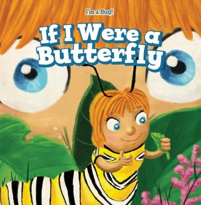 If I Were a Butterfly by Pavone, Bree