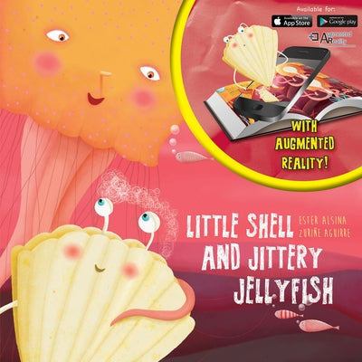 Little Shell and Jittery Jellyfish by Alsina, Ester