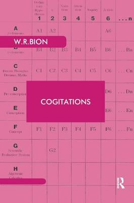 Cogitations: New Extended Edition by R. Bion, Wilfred