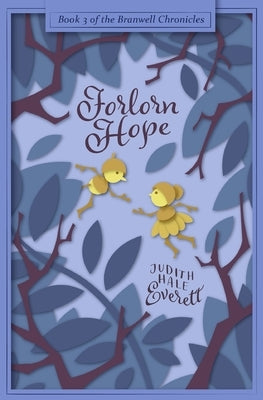 Forlorn Hope by Everett, Judith Hale