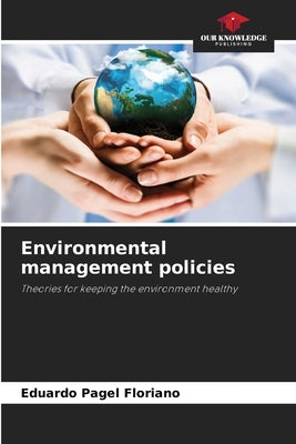 Environmental management policies by Floriano, Eduardo Pagel