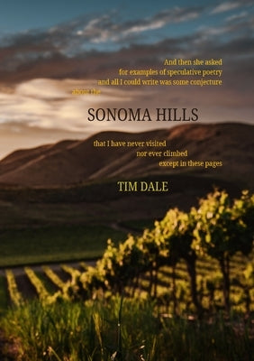 Sonoma Hills by Dale, Tim
