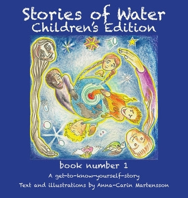 Stories of Water Children's Edition 1 by Martensson, Anna-Carin