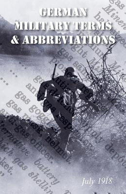 Vocabulary of German Military Terms and Abbreviations by General