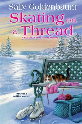 Skating on a Thread by Goldenbaum, Sally