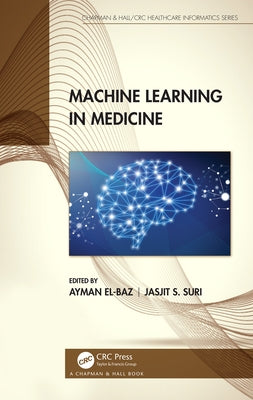 Machine Learning in Medicine by El-Baz, Ayman