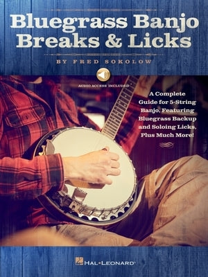 Bluegrass Banjo Breaks & Licks by Sokolow, Fred