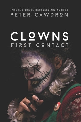 Clowns by Cawdron, Peter
