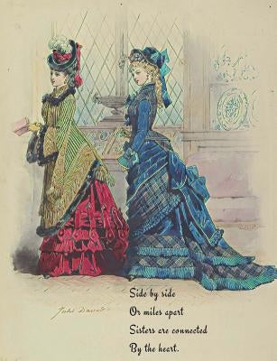 Victorian Sisters with Quote by Collage, Joyful
