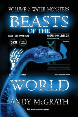 Beasts of the World (Vol. 2): Water Monsters by McGrath, Andy