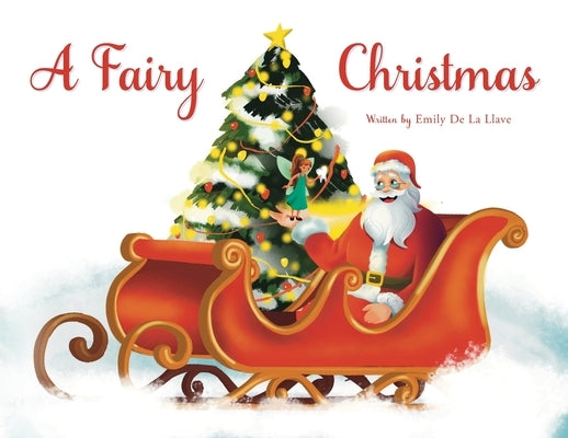 A Fairy Christmas by de la Llave, Emily