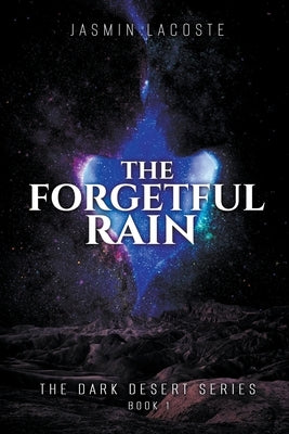 The Forgetful Rain by Lacoste, Jasmin