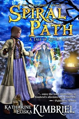 Spiral Path by Kimbriel, Katharine Eliska