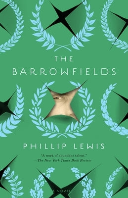 The Barrowfields by Lewis, Phillip