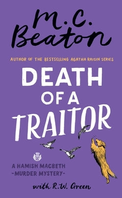 Death of a Traitor by Beaton, M. C.