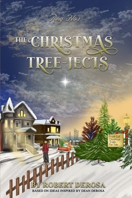 Ring No. 1 The Christmas Tree-Jects by DeRosa, Dean