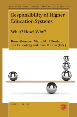 Responsibility of Higher Education Systems: What? How? Why? by Broucker, Bruno
