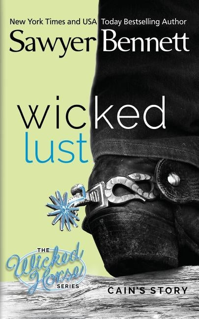 Wicked Lust by Bennett, Sawyer