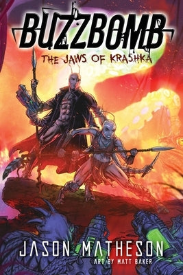 Buzzbomb: The Jaws of Krashka by Matheson, Jason