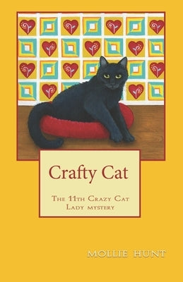 Crafty Cat by Hunt, Mollie