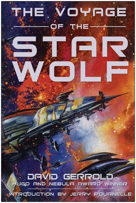 The Voyage of the Star Wolf by Gerrold, David