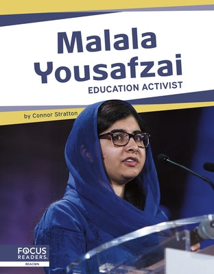 Malala Yousafzai: Education Activist by Gaertner, Meg