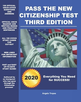 Pass the New Citizenship Test Third Edition by Tropea, Angelo
