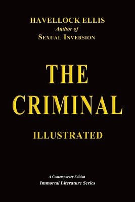 The Criminal - Illustrated by Ellis, Havelock