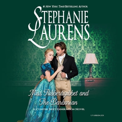 Miss Flibbertigibbet and the Barbarian by Laurens, Stephanie