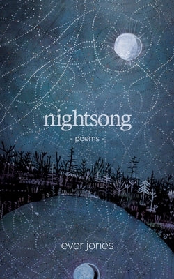 nightsong by Jones, Ever