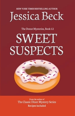 Sweet Suspects by Beck, Jessica