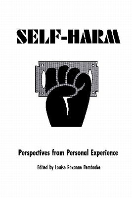 Self Harm by Pembroke, Louise