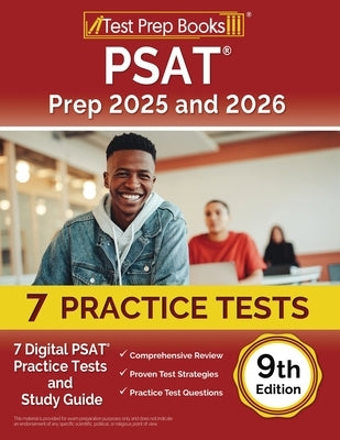 PSAT Prep 2025 and 2026: 7 Digital PSAT Practice Tests and Study Guide [9th Edition] by Morrison, Lydia