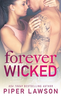 Forever Wicked by Lawson, Piper