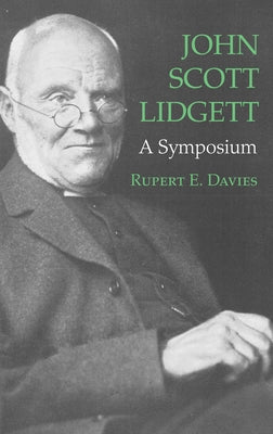 John Scott Lidgett by Davies, Rupert E.