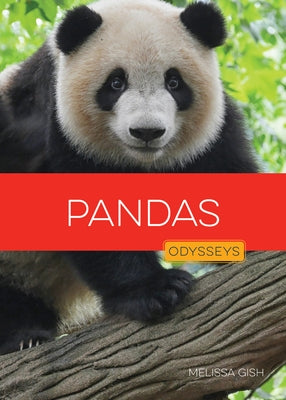 Pandas by Gish, Melissa