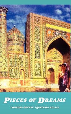 Pieces of Dreams by Ricasa, Lourdes Odette Aquitania