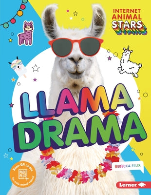 Llama Drama by Felix, Rebecca