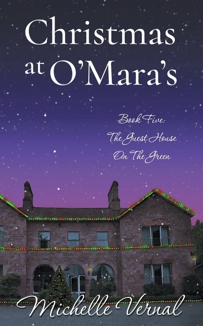 Christmas at O'Mara's by Vernal, Michelle