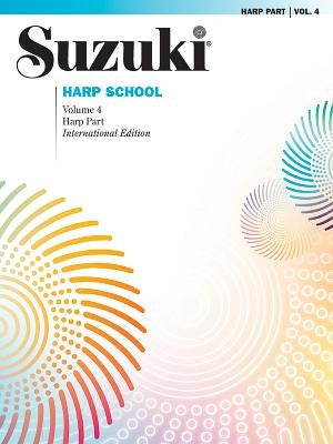 Suzuki Harp School, Volume 4 by Waddington, Mary Kay
