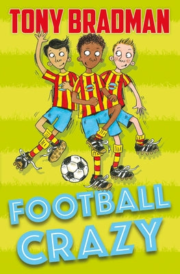 Football Crazy by Bradman, Tony