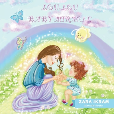 Lou-Lou: Baby Miracle by Ikram, Zara
