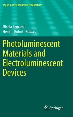 Photoluminescent Materials and Electroluminescent Devices by Armaroli, Nicola
