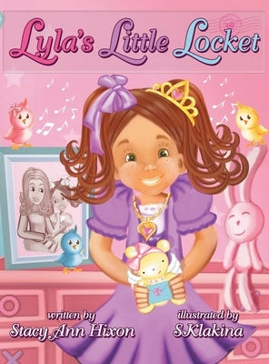 Lyla's Little Locket by Hixon, Stacy Ann