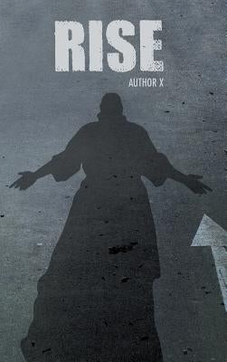 Rise by X, Author