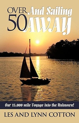 Over 50 and Sailing Away by Cotton, Les