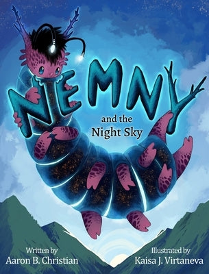 Nemny and the Night Sky by Christian, Aaron B.